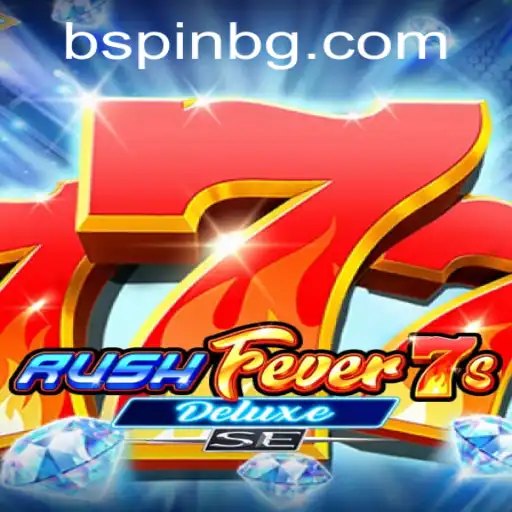 RushFever7sDeluxeSE: An In-Depth Look into the Exciting RPG Experience