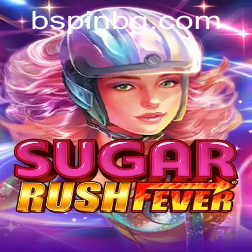 Discover the Excitement of SugarRushFever: An Immersive Adventure